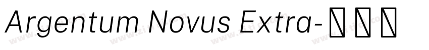 Argentum Novus Extra字体转换